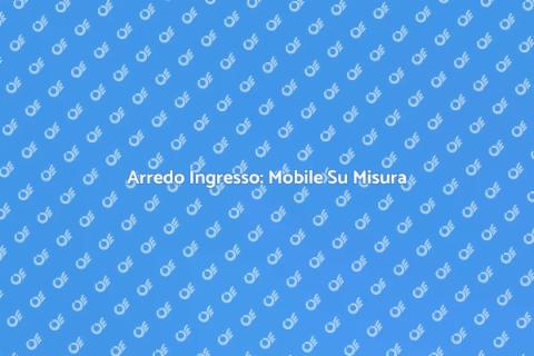 Mobile da Ingresso Su Misura