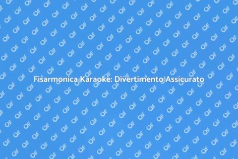 Fisarmonica e Karaoke: Un Mix Unico