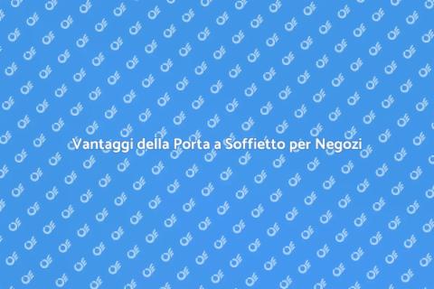 Porta a Soffietto per Negozi: Vantaggi