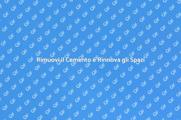 Rimozione del Cemento: Trasforma i Tuoi Spazi