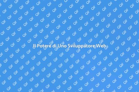 Sviluppatore Web: La Magia del Design