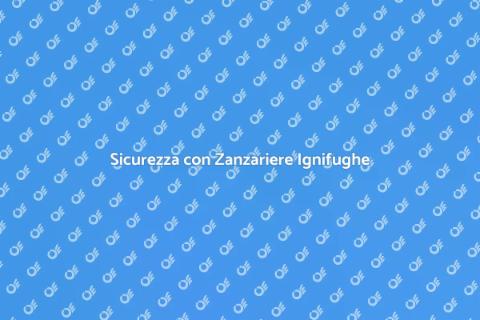 Zanzariere Ignifughe e Auto Estinguenti