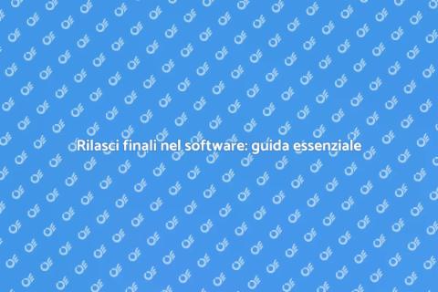 Gestione delle release finali nel software