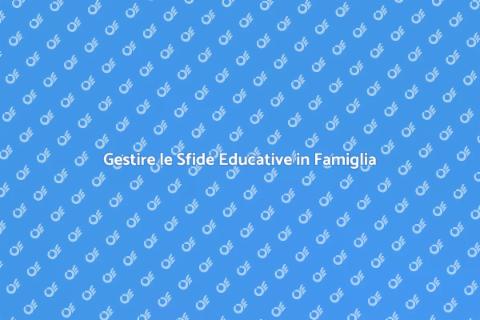 Consulenza Familiare: Gestione Educativa