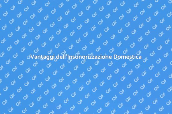 Insonorizzazione: Migliora il Tuo Spazio