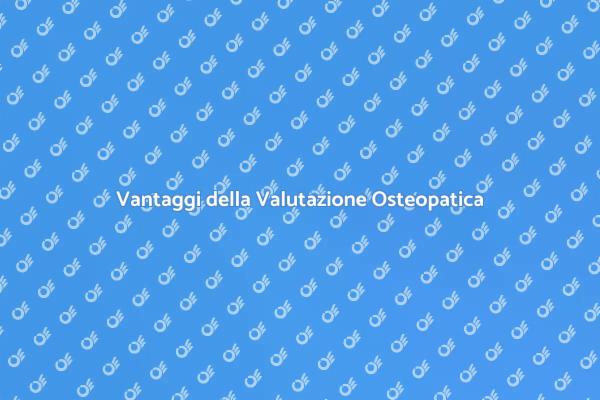 Osteopatia: La Chiave per il Benessere