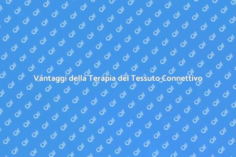 Terapia Specializzata Tessuto Connettivo