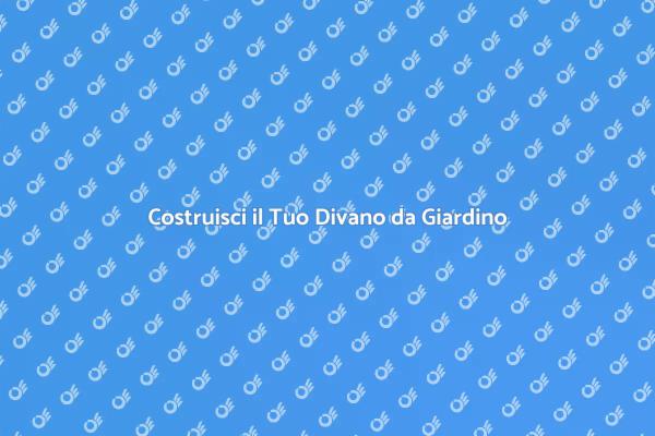 Divano Esterno in Legno: Ecco Come Farlo