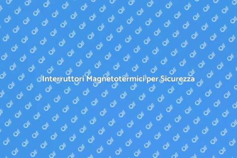 Messa in Sicurezza Impianto Elettrico