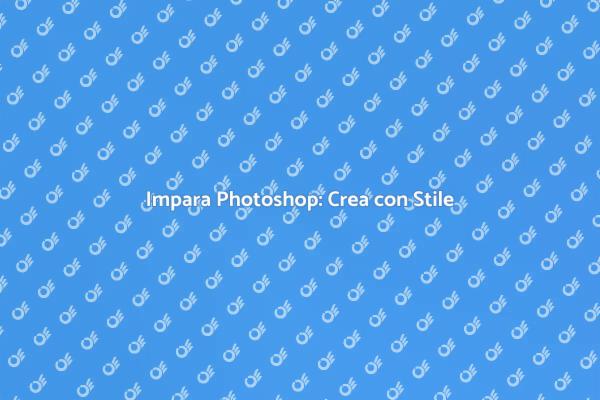 Diventa Esperto in Photoshop Oggi