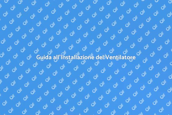 Come Installare un Ventilatore a Soffitto