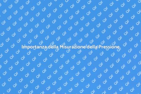 Misurazione della Pressione: Guida