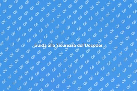 Proteggi il tuo Decoder dagli Sbalzi