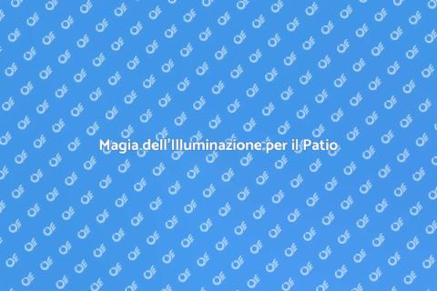 Illuminazione per Patio e Copertura