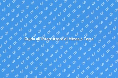 Installare Interruttore di Messa a Terra