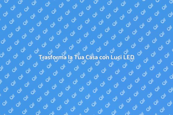 Guida all'Installazione di Luci a LED