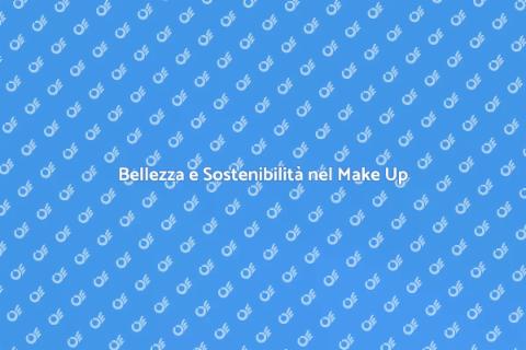 Make Up per Eventi Sostenibili