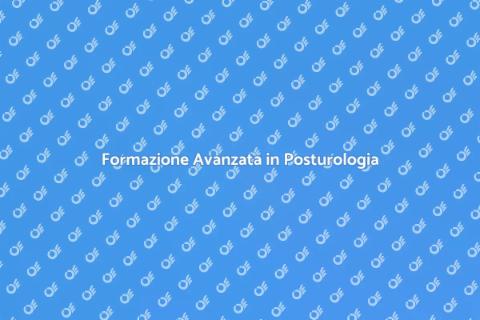 Corso Avanzato di Posturologia