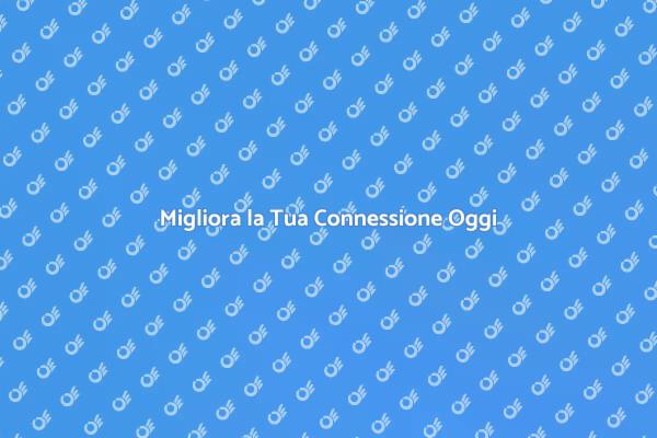 Ottimizza la Tua Connessione Internet