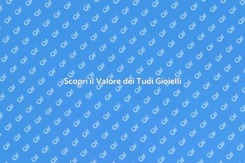 Valutazione Gioielli: Scopri il Valore