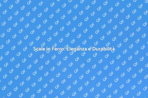 Scale in Ferro: Design e Funzionalità