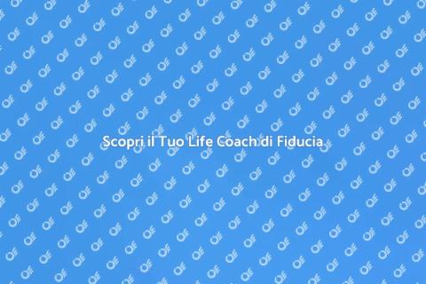 Life Coach di Fiducia per Te