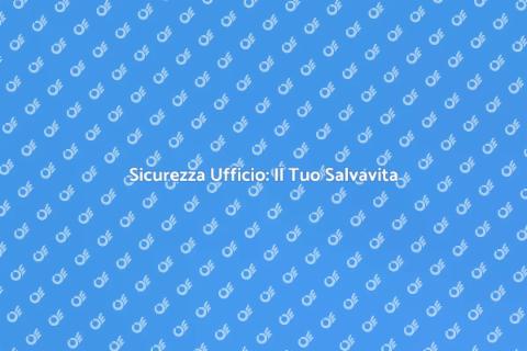 Salvavita per Ufficio: Sicurezza Essenziale