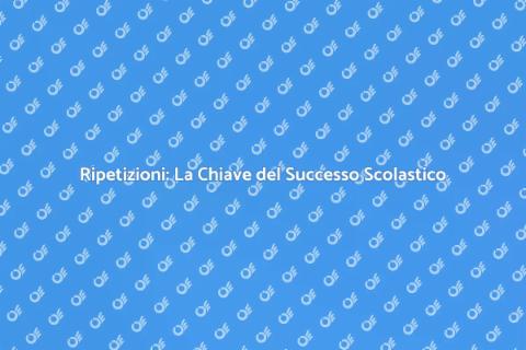 Prof di Ripetizioni: Cambia la Tua Vita