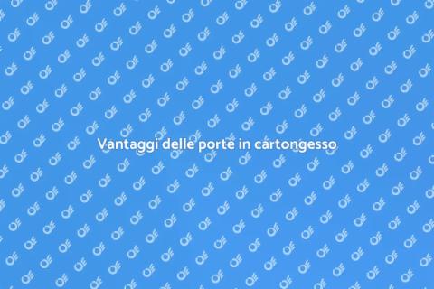 Porte in cartongesso: stile e funzionalità