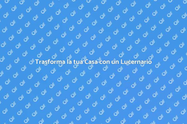 Come Creare un Lucernario in Casa
