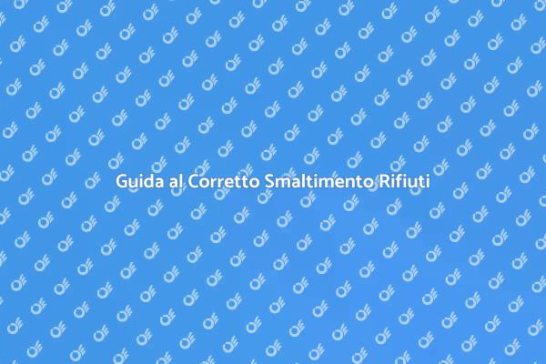 Smaltimento Rifiuti Speciali: Le Migliori Pratiche