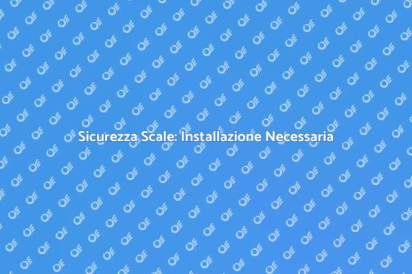 Scale Sicure: Protezioni Necessarie