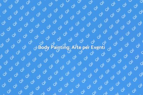 Body Painting per Fiere ed Eventi