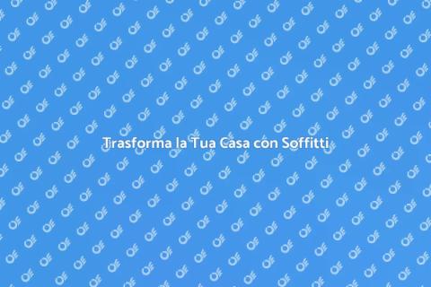 Soffitti in Cartongesso: Guida Pratica