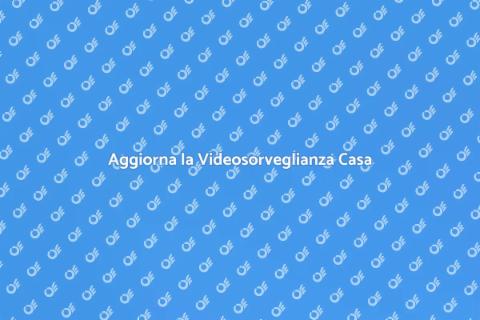 Cambio Videosorveglianza Residenziale