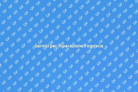 Riparazione Rete Fognaria Efficace