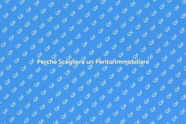 Guida alla Scelta di un Perito Immobiliare
