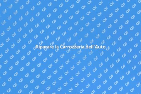 Riparazione Danni Carrozzeria Auto