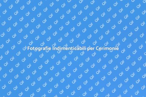 Servizi Fotografici per Cerimonie