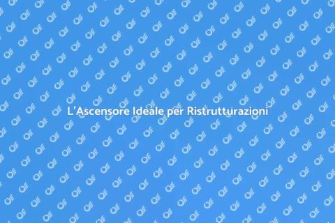 Ascensore per Edifici in Ristrutturazione