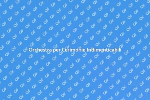 Prenotare un'Orchestra per Cerimonie