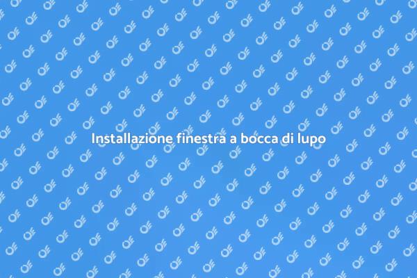 Come installare una finestra a bocca di lupo