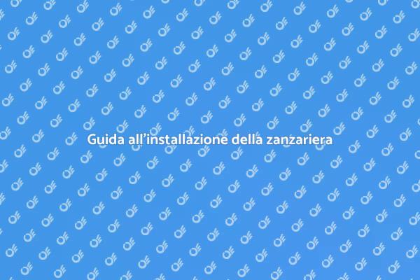 Come installare una zanzariera