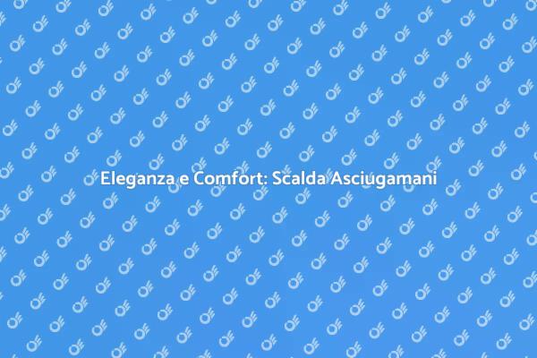 Innovazione nel Comfort del Bagno