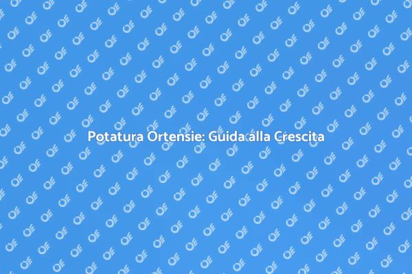 Potatura Ortensie per Fioriture Straordinarie