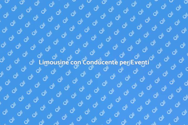 Trasporto di Lusso con Limousine