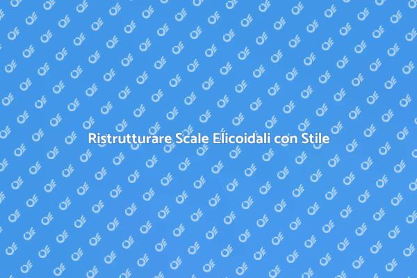 Ristrutturazione Elegante della Scala