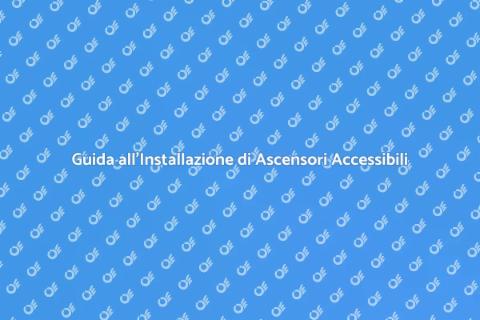 Ascensore Accessibile: Libertà di Movimento