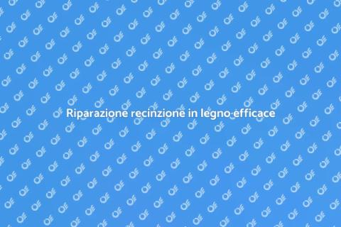 Aggiustare una recinzione in legno