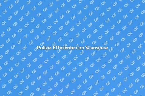Sistema di Pulizia Scansione Innovativo